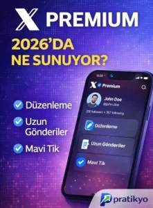 X Premium Nedir? 2026 X (Twitter) Premium Özellikleri ve Ücretleri