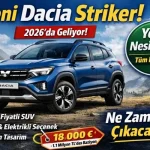 Dacia Striker Nedir? 2026 Yeni Dacia SUV Hakkında Tüm Detaylar