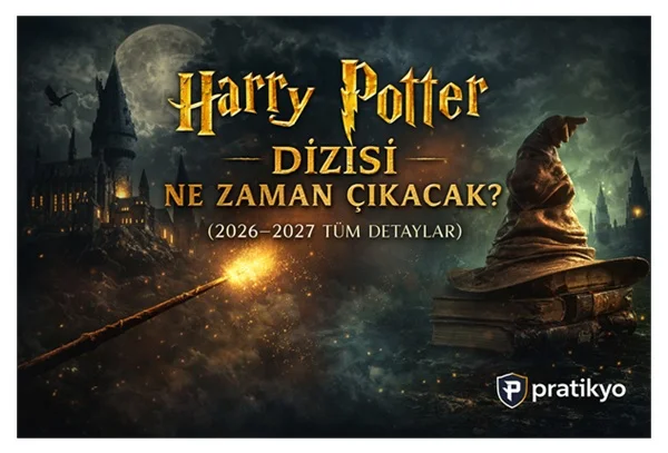 Harry Potter Dizisi Ne Zaman Çıkacak? (2026–2027 Tüm Detaylar)