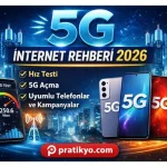 5G Nedir? 2026 Rehberi: Hız Testi, iPhone 11 5G, 5G Nasıl Açılır?