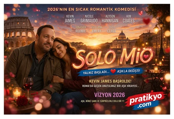 Solo Mio (2026) Film Konusu, Oyuncuları ve Fragman