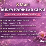 8 Mart Dünya Kadınlar Günü Nedir? Tarihi ve Önemi (2026)