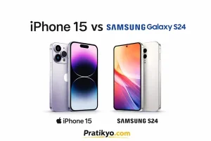 iPhone 15 vs Samsung Galaxy S24 Karşılaştırma (2026 Detaylı Rehber)