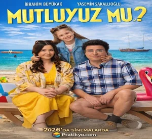 Mutluyuz Mu? (2026) Film İncelemesi: Konusu, Oyuncuları ve Tüm Detaylar