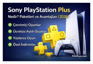 Sony PlayStation Plus Nedir? Paketleri ve Avantajları