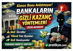 Kimse Bunu Anlatmıyor: Bankaların Gizli Kazanç Yöntemleri (2026 Rehberi)
