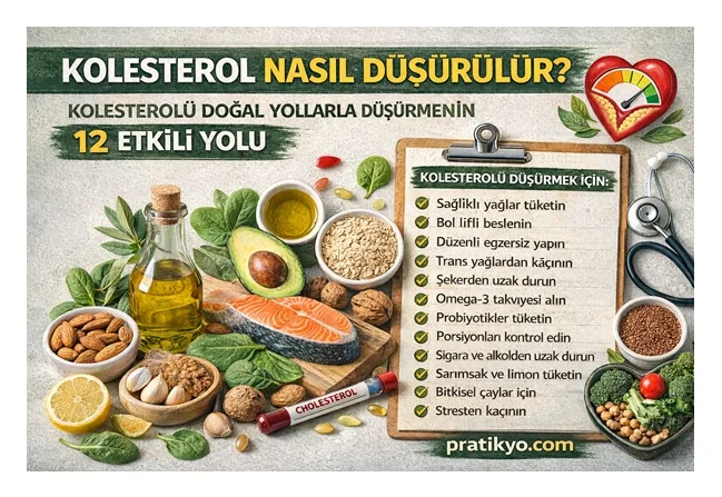 Kolesterol Nasıl Düşürülür? Kolesterolü Doğal Yollarla Düşürmenin 12 Etkili Yolu