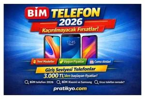 BİM Telefon 2026: Güncel Fiyatlar, Aktüel Kampanyalar ve Kaçırılmayacak Modeller
