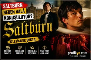 Saltburn Neden Hâlâ Konuşuluyor? İzleyiciler Şokta! (Detaylı Analiz)
