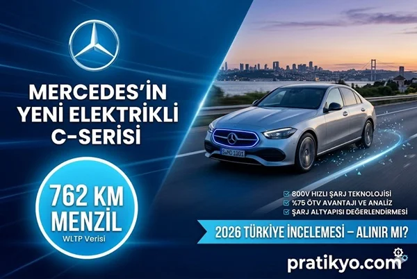 Mercedes’in Elektrikli C-Serisi 2026: 762 KM Menzil ile Devrim!