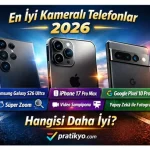En İyi Kameralı Telefonlar 2026 (Samsung, iPhone, Pixel Karşılaştırma)