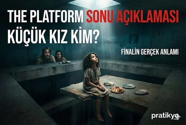 The Platform Sonu Açıklaması: Küçük Kız Kim? Finalin Gerçek Anlamı