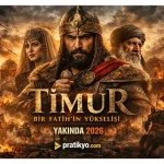 Timur: Bir Fatih’in Yükselişi (2026) – Konusu, Fragmanı ve Tüm Detaylar