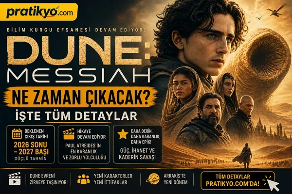 Dune: Messiah Ne Zaman Çıkacak? 2026 Güncel Tüm Detaylar