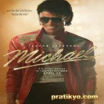 Michael (Michael Jackson Filmi) Fragman İzle: Konusu, Oyuncuları ve Vizyon Tarihi