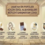 2026’nın En Popüler Küçük Ödül Alışverişleri: Bütçeyi Sarsmayan Lüks!