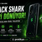 Black Shark Geri Dönüyor! Yeni Gaming Telefon Özellikleri (2026)