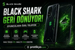 Black Shark Geri Dönüyor! Yeni Gaming Telefon Özellikleri (2026)