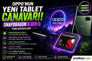 Oppo Tablet Canavarı: Snapdragon 8 Gen 5 Özellikleri ve Performansı
