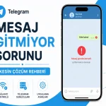 Telegram Mesaj Gitmiyor Sorunu (Kesin Çözüm Rehberi)