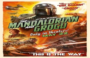The Mandalorian and Grogu Filmi Hakkında Bilinen Her Şey: Star Wars Sinemalara Geri Dönüyor