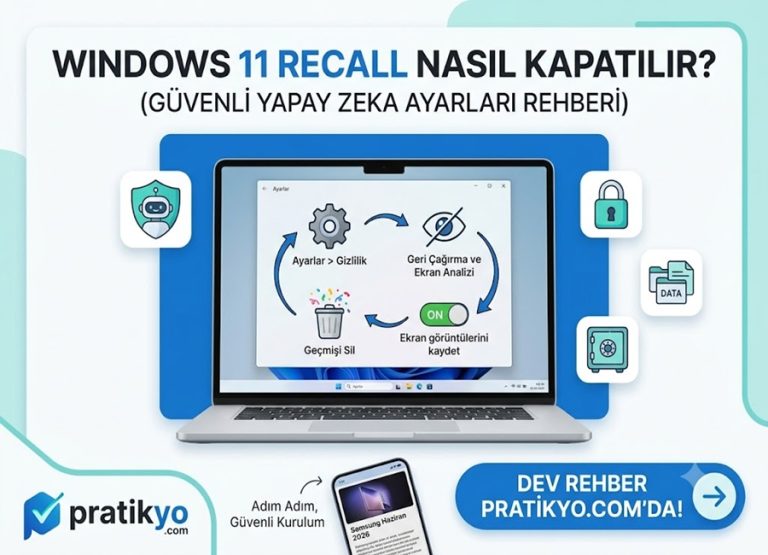 Windows 11 Yeni Recall Özelliği Nasıl Kapatılır? Güvenli Yapay Zeka Ayarları Rehberi